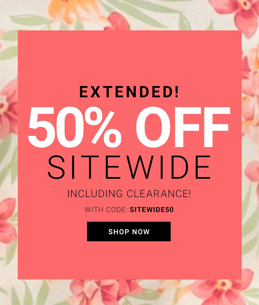 Summer Shopping Spree — 50% Off Sitewide Including Clearance
