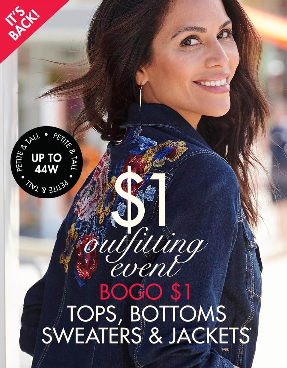 Buy 1, Get 1 for $1 Tops, Bottoms, Sweaters and Jackets in sizes up to 44W