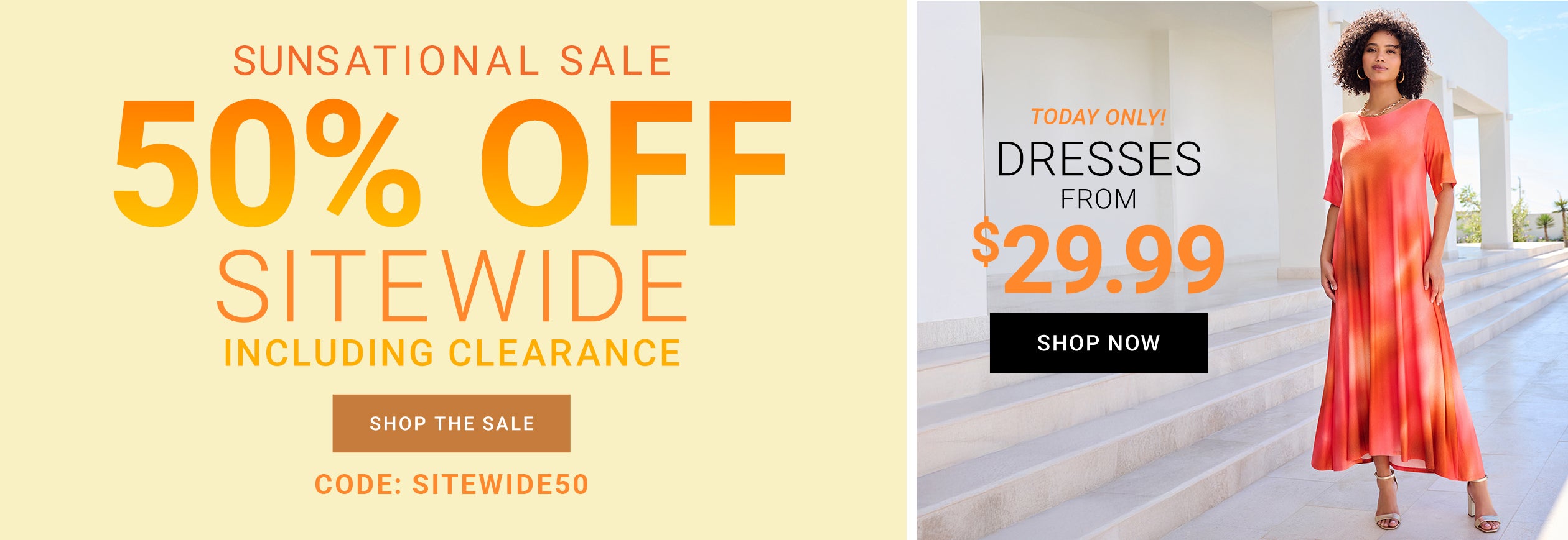 Sunsational Sale — 50% Off Sitewide Including Clearance. Code: SITEWIDE50