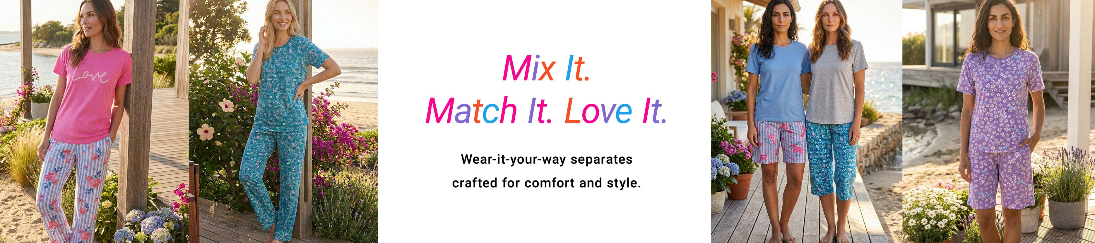 Mix It, Match It, Love It