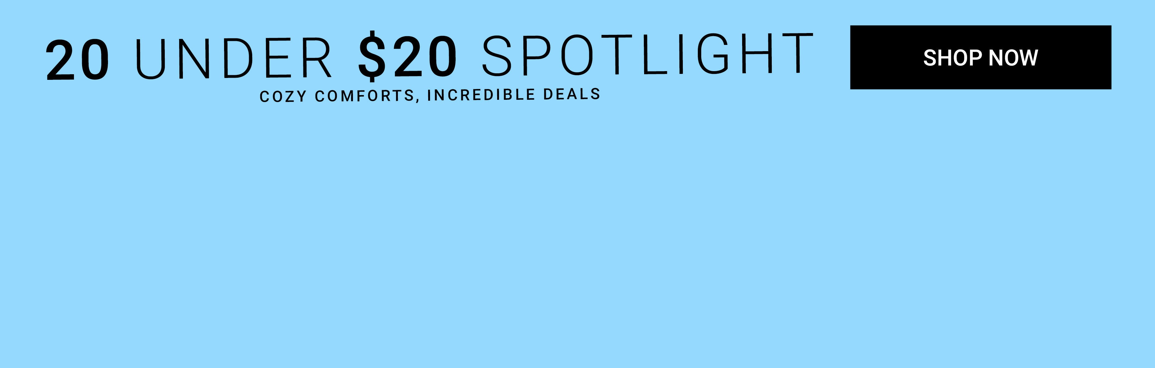 20 Under $20 Spotlight