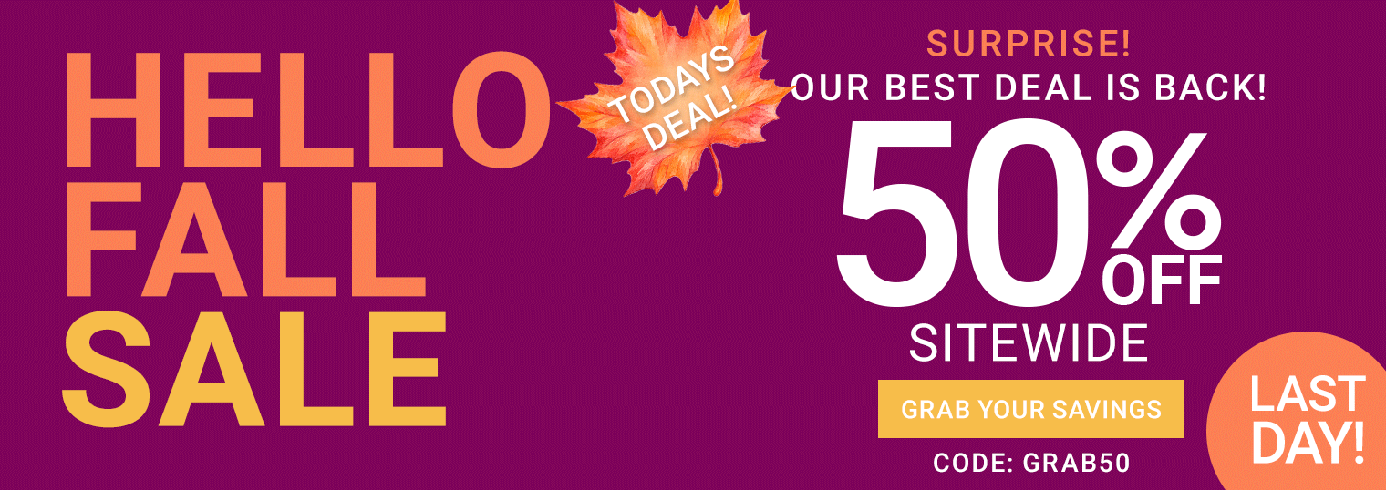 Surprise! Our Best Deal Is Back — Extended 50% Off Sitewide, Code GRAB50 — Last Day! Grab Your Savings