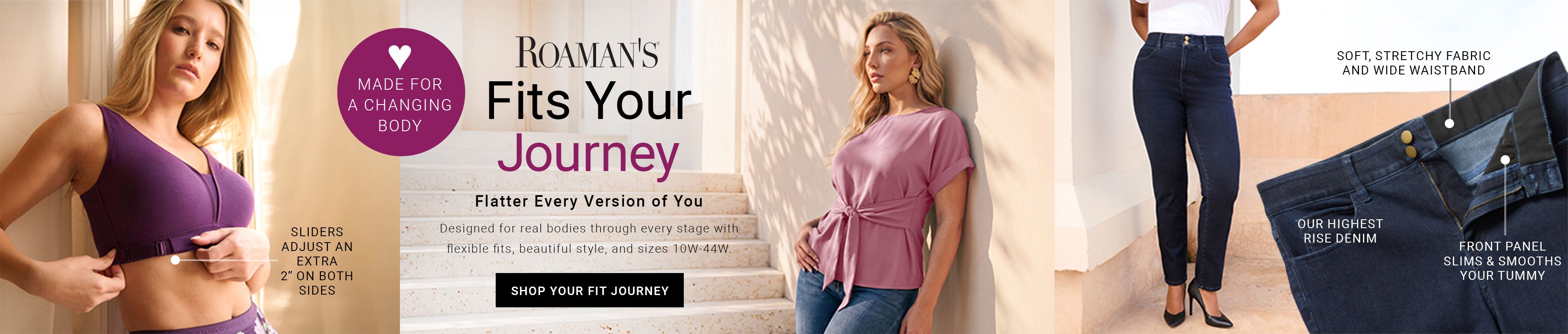 Roaman's Fits Your Journey — Flatter Every Version Of You — Designed For Real Bodies Through Every Stage, Sizes 10W-44W — Shop Your Fit Journey