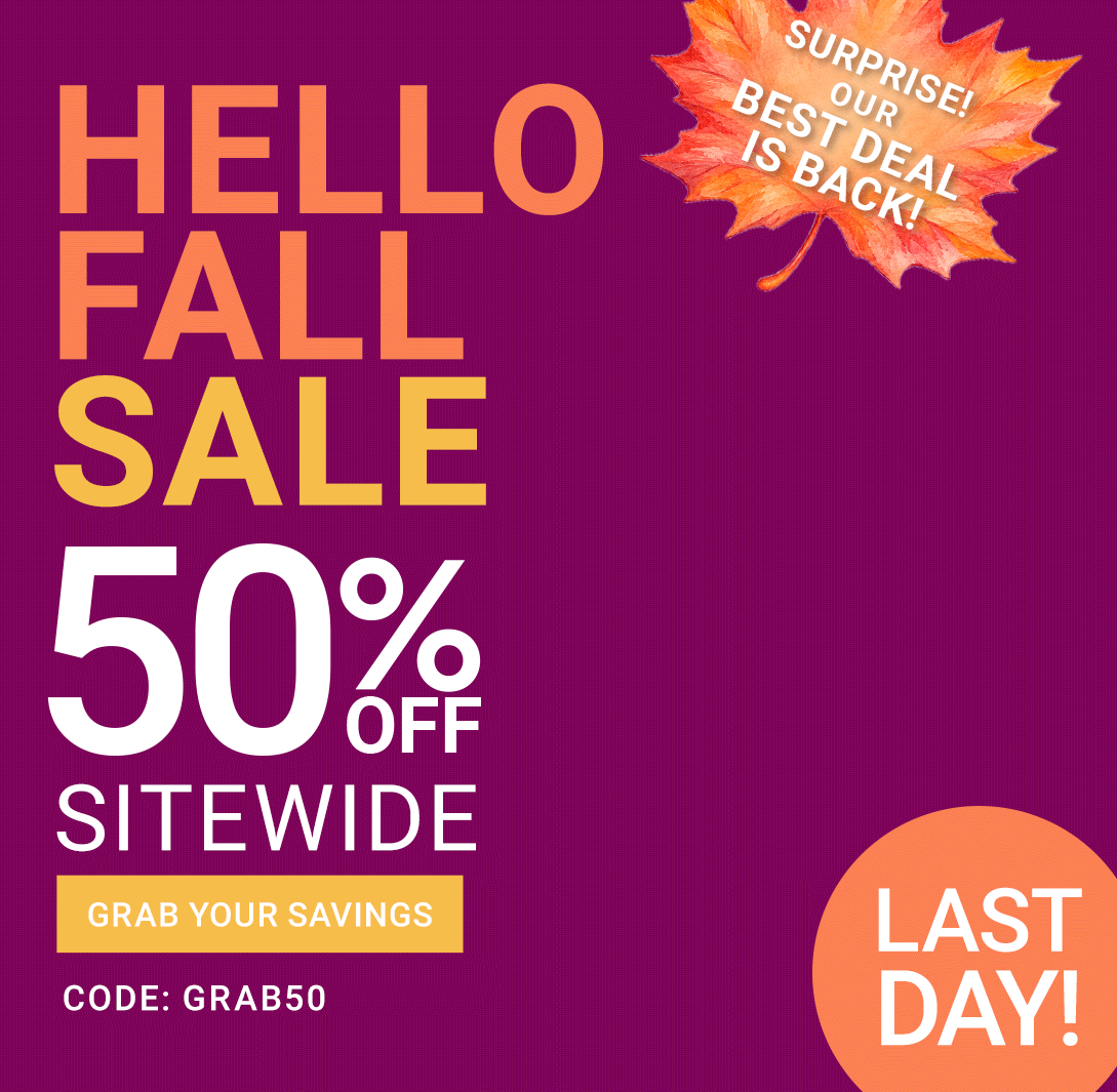 Surprise! Our Best Deal Is Back — Extended 50% Off Sitewide, Code GRAB50 — Last Day! Grab Your Savings