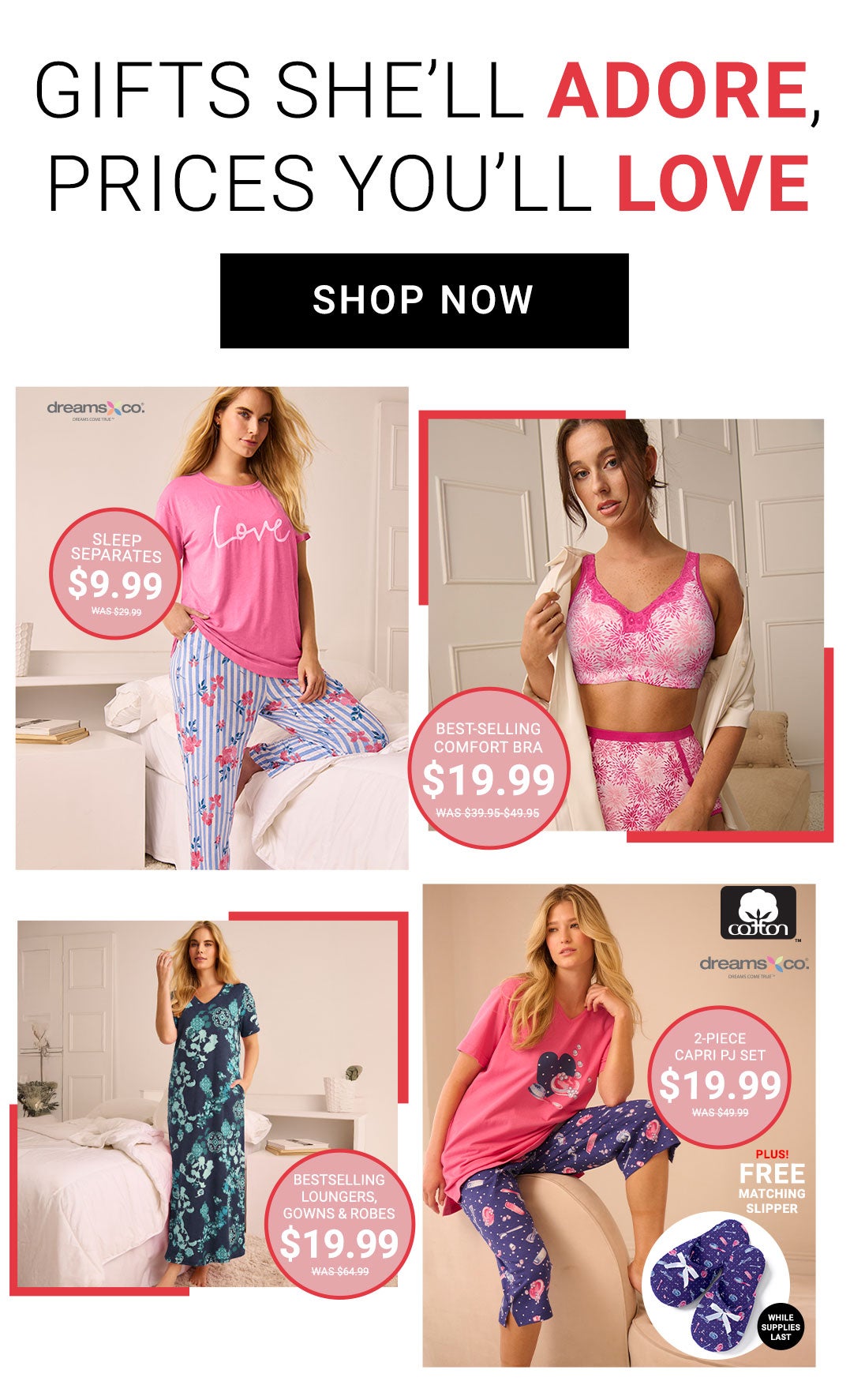 Gifts she'll adore, prices you'll love – Shop intimates and sleepwear sale