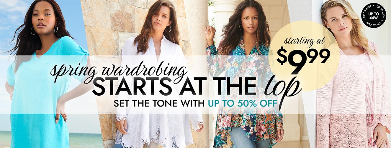 Spring Wardrobing! Tops up 50% off. starting at $9.99 - Shop Now