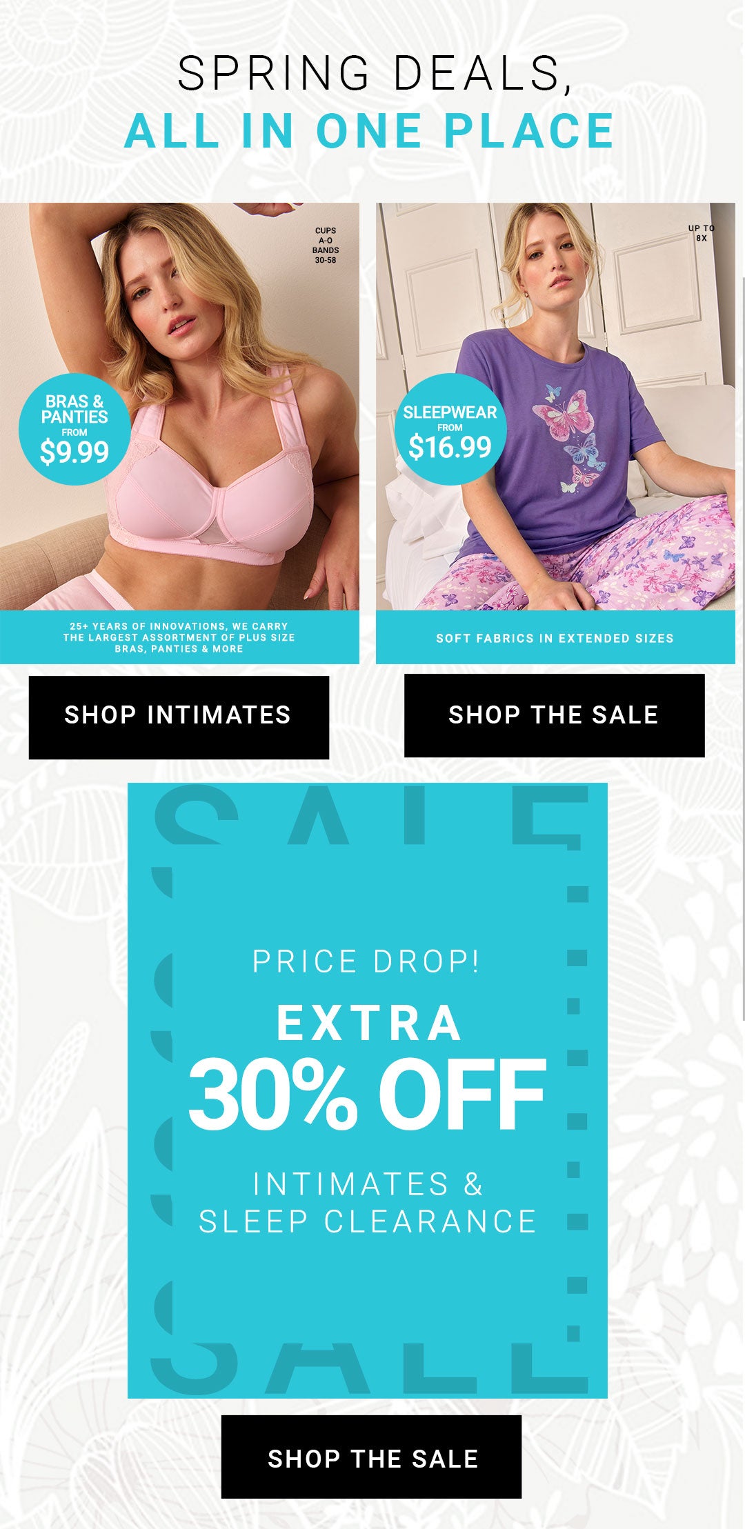 Spring Deals, All In One Place — Bras & Panties, Sleepwear, Extra 30% Off Sale