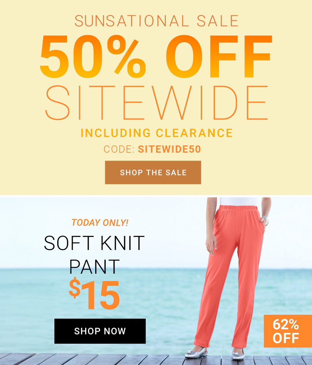 Sunsational Sale — 50% Off Sitewide Including Clearance. Code: SITEWIDE50