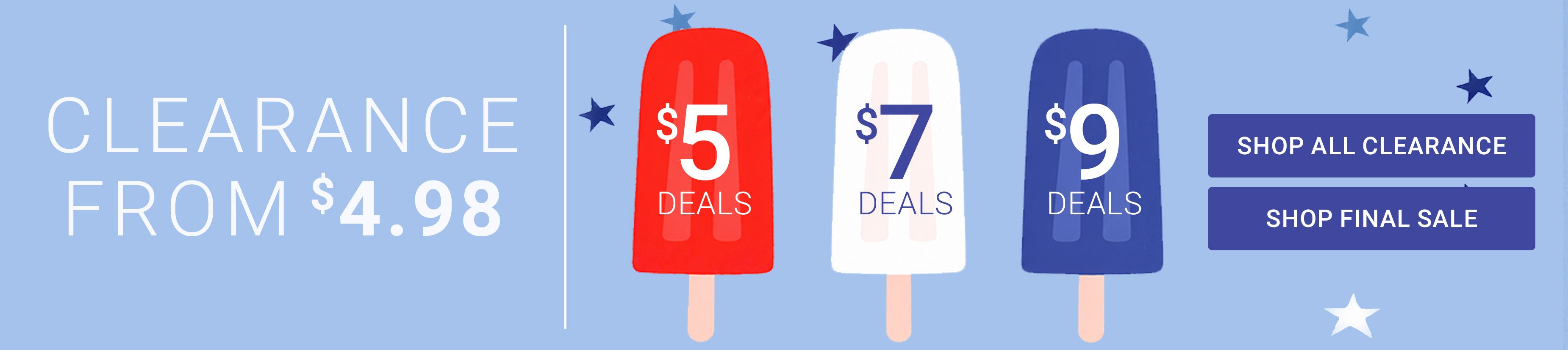 Clearance from $4.98 — $5, $7 & $9 Deals
