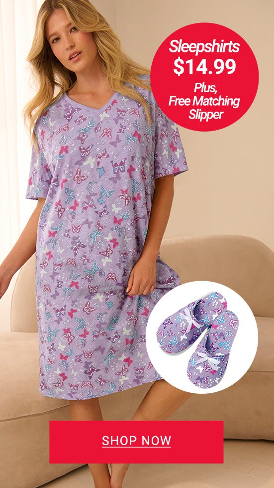 Sleepshirts $14.99 Shop Now