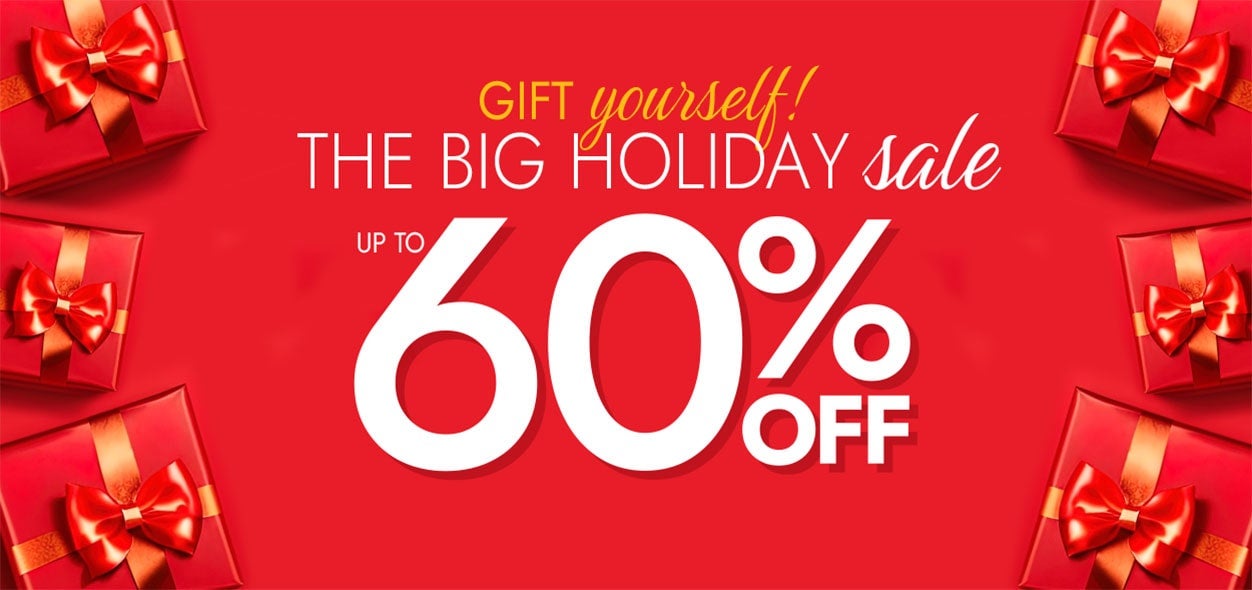 The big holiday sale up to 60% Off