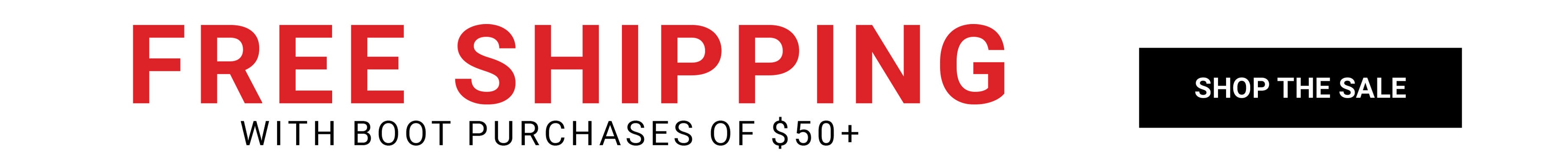shop free shipping with boot purchase of $50+