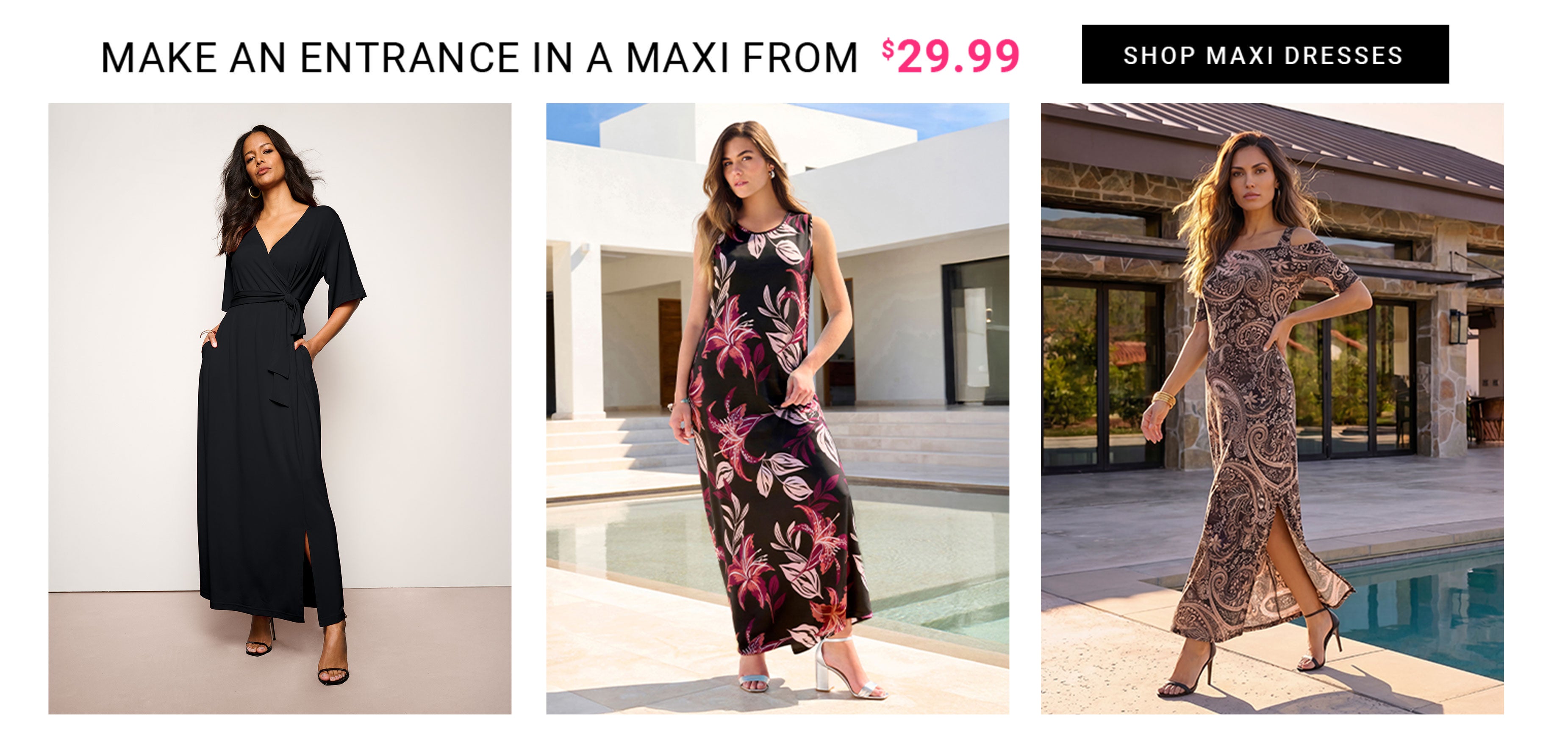 MAXI DRESSES