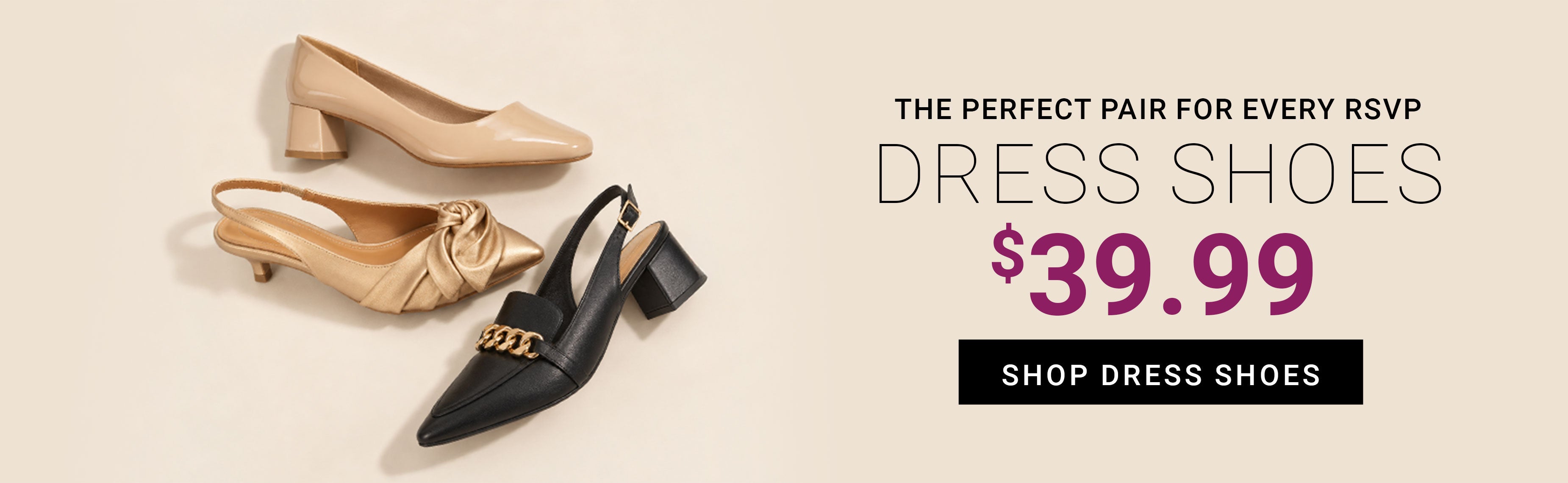 The Perfect Pair For Every RSVP — Dress Shoes $39.99 — Shop Dress Shoes