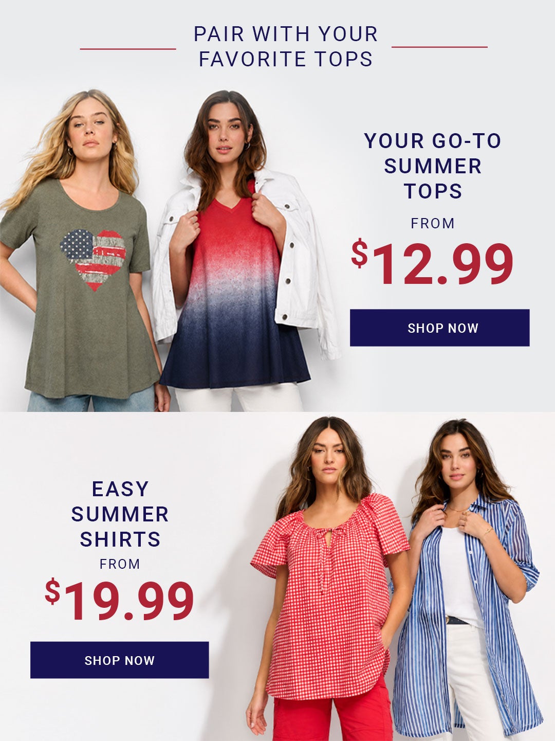 Pair With Your Favorite Tops — Summer Tops and Summer Shirts