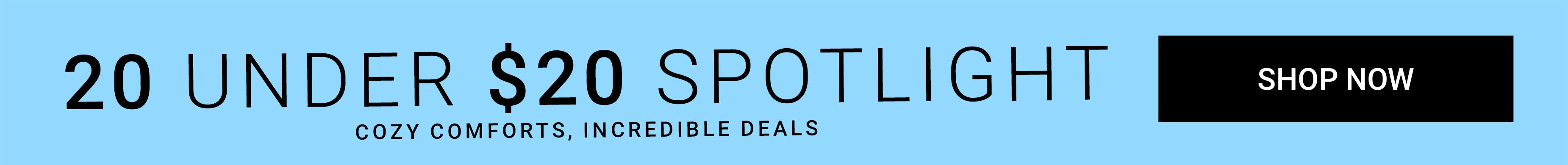 20 Under $20 Spotlight