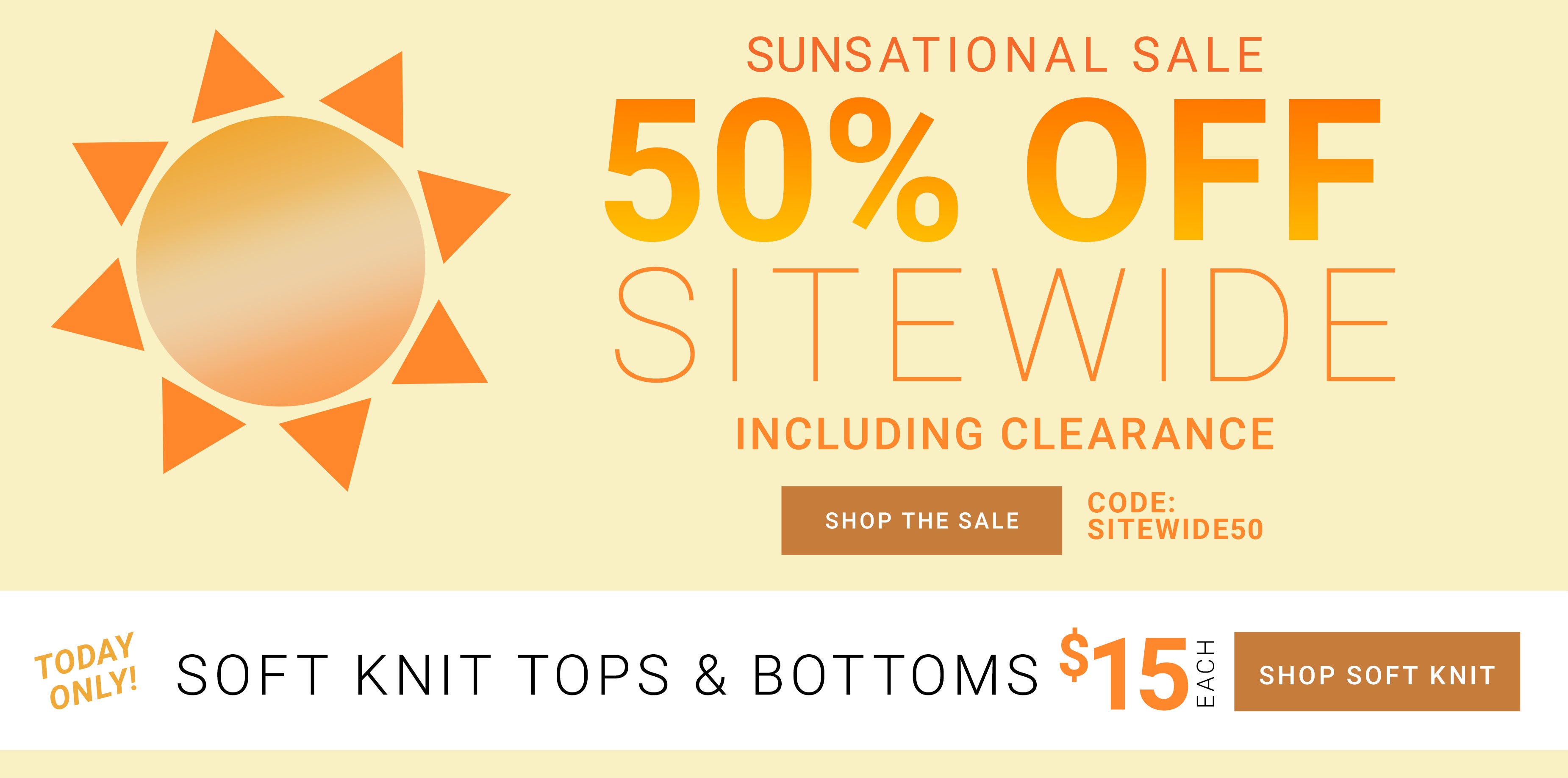 Sunsational Sale — 50% Off Sitewide Including Clearance. Code: SITEWIDE50