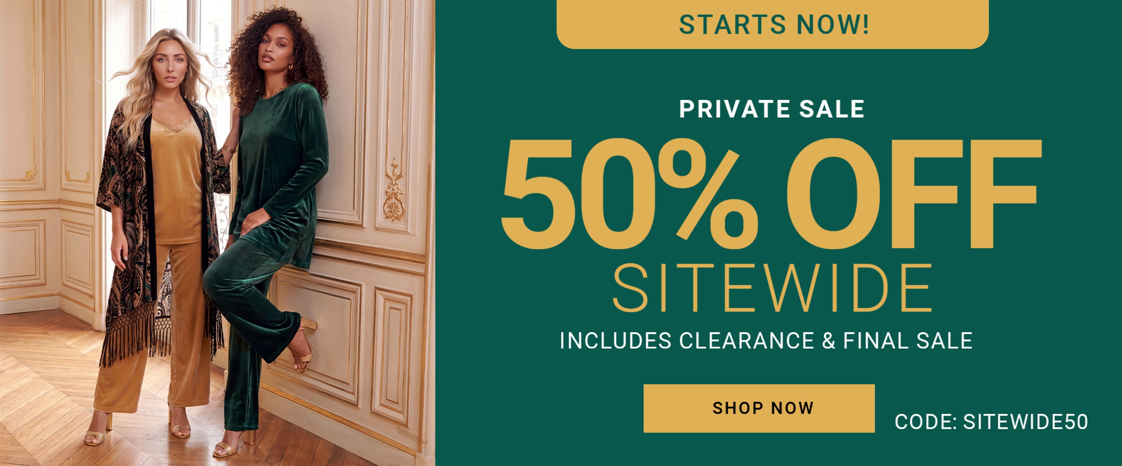 Private Sale — 50% Off Sitewide, Includes Clearance & Final Sale — Code SITEWIDE50 — Shop Now