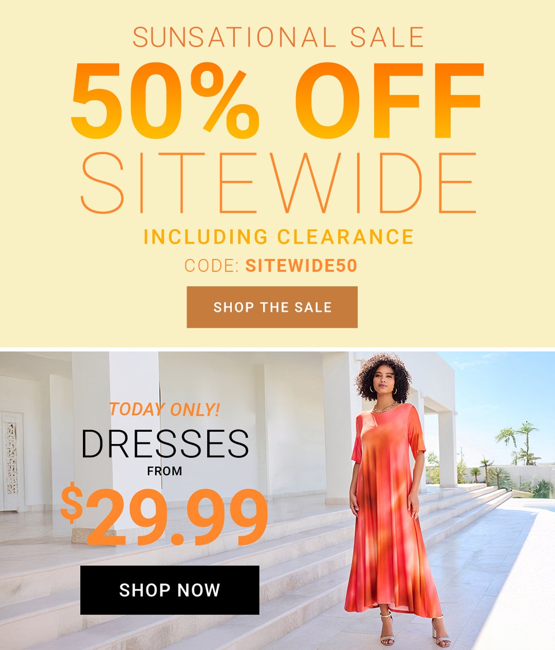 Sunsational Sale — 50% Off Sitewide Including Clearance. Code: SITEWIDE50