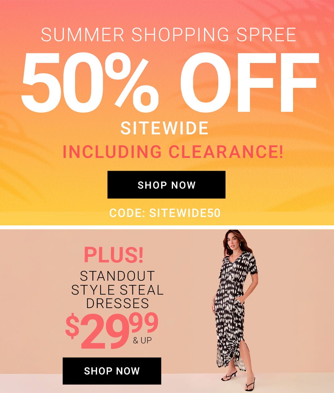 Summer Shopping Spree — 50% Off Sitewide Including Clearance
